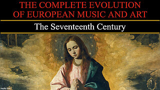 Timeline of European Art and Music - The Seventeenth Century