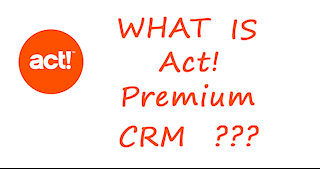 What is Act Premium CRM?