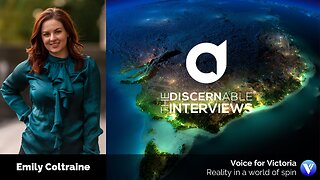 Voice for Victoria: Reality in a world of spin, with Emily Coltraine