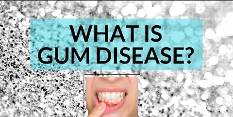 Discover if you have Gum Disease before it's too late to prevent and Reverse it