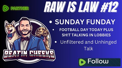 RAW IS LAW - SUNDAY FUNDAY - FOOTBALL AND GAMES!
