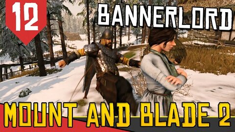 Movendo CORAÇÕES! Como Ganhar Influência - Mount & Blade 2 Bannerlord #12 [Gameplay Português PT-BR]