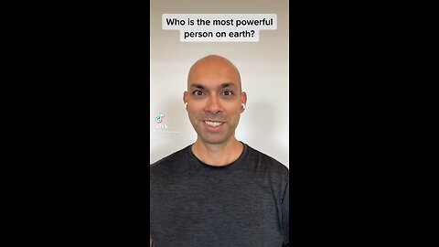 Who is the most powerful person on earth? The answer will surprise you.