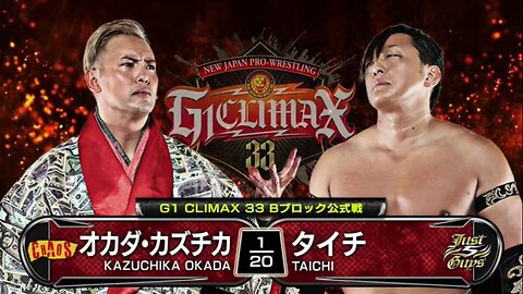 Kazuchika Okada Vs Taichi (G1 Clímax 33 Day 5) Highlights