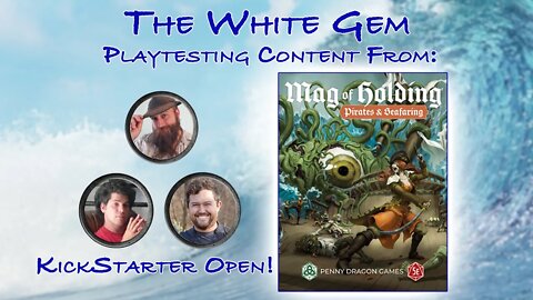 "The White Gem" | Mag of Holding: Pirates and Seafaring | AV Epochs - TTRPG Playtests