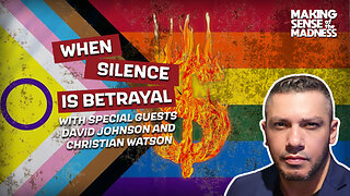 When Silence Is Betrayal With David Johnson & Christian Watson | MSOM Ep. 910