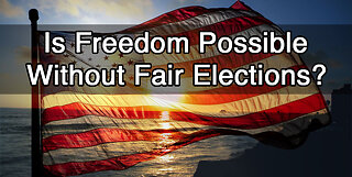 Professional Auditor Examines Election System & Fraud, Are We Still a Free Republic? w/ Joe Fried