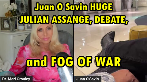 Juan O Savin HUGE About JULIAN ASSANGE, DEBATE, and FOG OF WAR