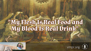 28 Apr 23, Bible with the Barbers: "My Flesh Is Real Food and My Blood Is Real Drink"