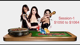 Session 1 l One of the Best Casino Wining Strategy | Join My Roulette Journey from $1050 to $5000