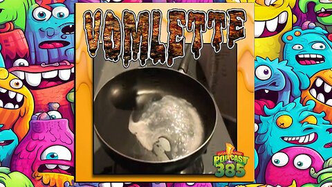 Vomlette - Clever Name Podcast #385