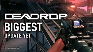 Snap Shot VI - The MEATIEST UPDATE Yet! | DEADROP