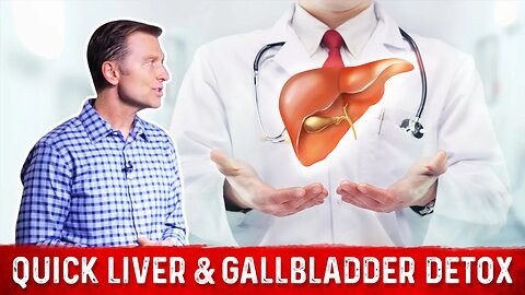 Why Liver Cleanse and Gallbladder Detoxification Are a Waste of Time – Dr. Berg