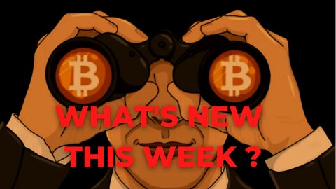 BITCOIN AND CRYPTOCURRENCY NEWS OF THE WEEK