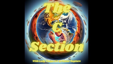 The C Section Episode 2