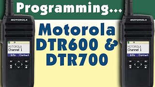 Programming the Motorola DTR600 and DTR700