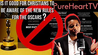 PureHeart | S.2 | EP.05 | Why Christian Film Makers need to be Aware of the Oscars new Rules