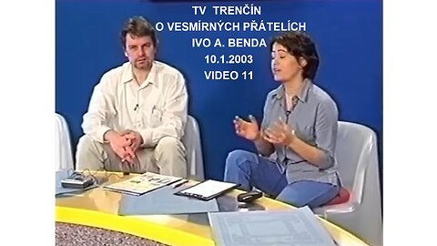 Ivo A. Benda TV Trencin 10.1.2003 www.andele-nebe.cz , www.nebeska-univerzita.cz , www.nas-sen.cz