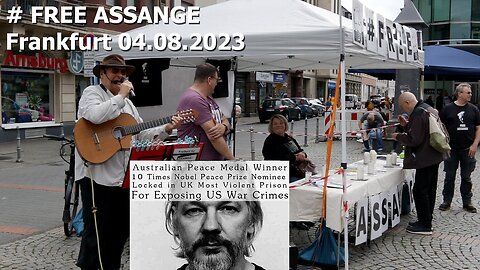 Mahnwache für Julian Assange und für die Pressefreiheit - Frankfurt 04.08.2023