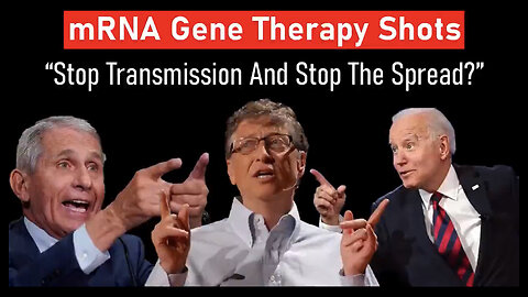 Bill Gates mRNA Gene Therapy Shots