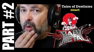 pt2 Babymetal | React | Tales of the Destinies