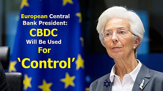 European Central Bank President 'Christine Lagarde' "CBDC will be used for Control!" 😈🏦✡️