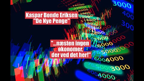 Kaspar B. Eriksen: ..næsten ingen økonomer der ved det her!