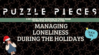 Tips | How To Manage Loneliness During The Holidays