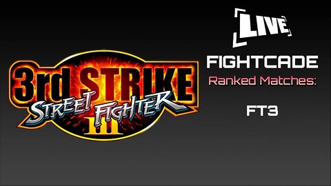 Fightcade 2 Ranked Match: Street Fighter III: 3rd Strike - FT3