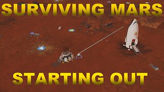 SURVIVING MARS - STARTING OUT