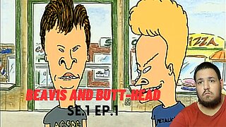 Beavis And Butt-Head | Se.1 Ep.1 | Reaction