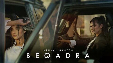 Beqadra | Nehaal Naseem | Official Music Video | Rythmish