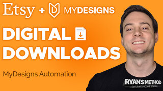 Automate Your Etsy Digital Files Business w/ MyDesigns (Part 2)