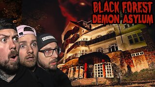 DEMON ASYLUM in the BLACK FOREST | REAL POLTERGEIST CAUGHT ON CAMERA