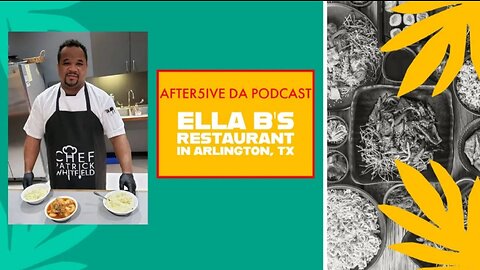 After5ive Da Podcast with Ella B's in Arlington, TX 2023