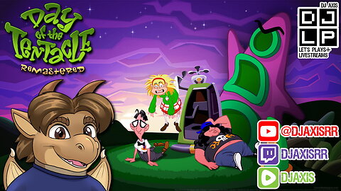 Game Night w/ DJ - Let's play Day of the Tentacle Remastered!