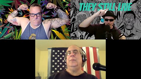 They Still Live Episode 138 - Crotch Goblins and Gummies