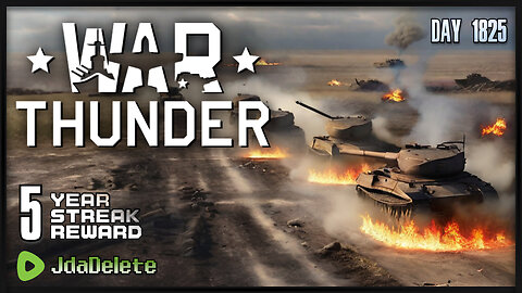 War Thunder - 5 Year Login Streak Reward Stream