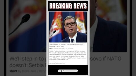 Latest Headlines: We'll step in to protect Serbs in Kosovo if NATO doesn't: Serbia Prez #shorts