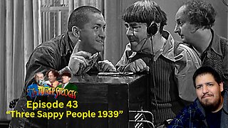 The Three Stooges | Three Sappy People 1939 | Episode 43 | Reaction