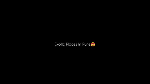 Exotic places in pune