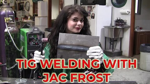 Welding with Jac Frost