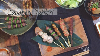 ASMR Recipes: How To Make YAKITORI Three Ways