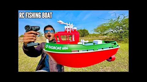 RC Fishing Boat Dual Motor TugBoat Unboxing & Testing - Chatpat toy tv