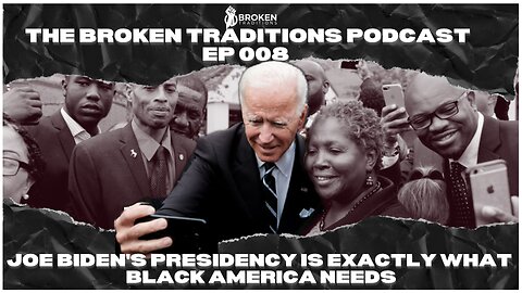 Joe Biden's Presidency: Unveiling a Wake-up Call For Black America 🔥Feat. @MiddleMAGA 🔥| EP 008