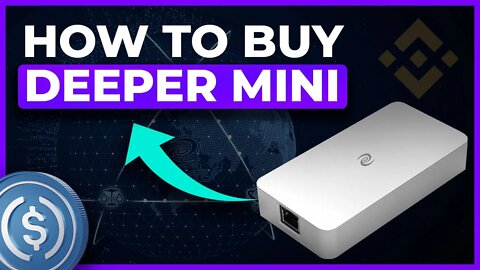 How to Buy DEEPER NETWORK CONNECT MINI with USDC