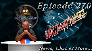 ThE sHiT sHoW EP 270 News, Chat & More... December 2, 2022