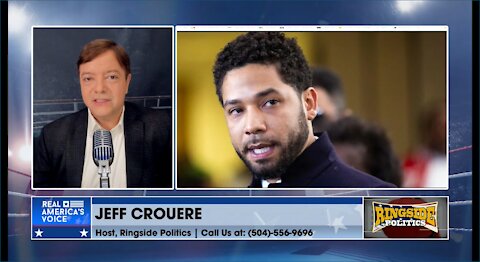 "Well the truth finally caught up to Jussie." - Jeff Crouere