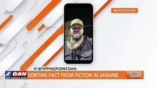 Tipping Point - Kassy Dillon - Sorting Fact From Fiction in Ukraine