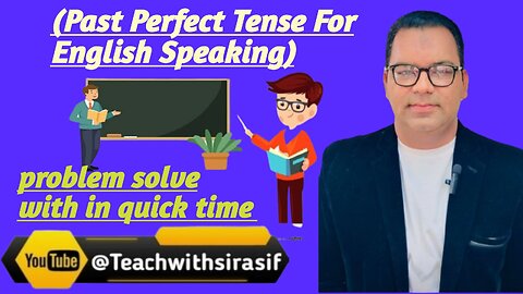 Past Perfect Tense For Speaking